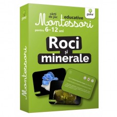 Montessori - Roci si minerale. Carti de joc educative pentru 6-12 ani