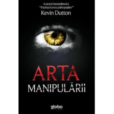Kevin Dutton - Arta manipularii