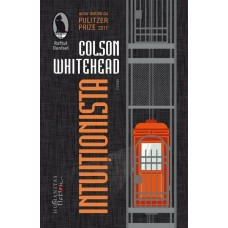 Colson Whitehead - Intuitionista 